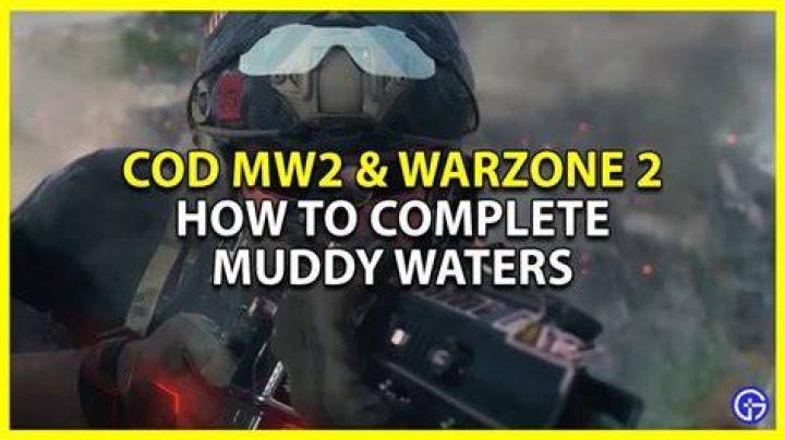 How to Complete Muddy Waters DMZ in Warzone 2